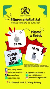 Serbu Promo Spesial 6.6 di Bening Parfume: Dua Botol Hanya Rp 100rb!”